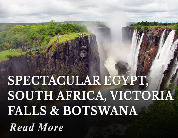 Spectacular Egypt, South Africa, Victoria Falls and Botswana Tour